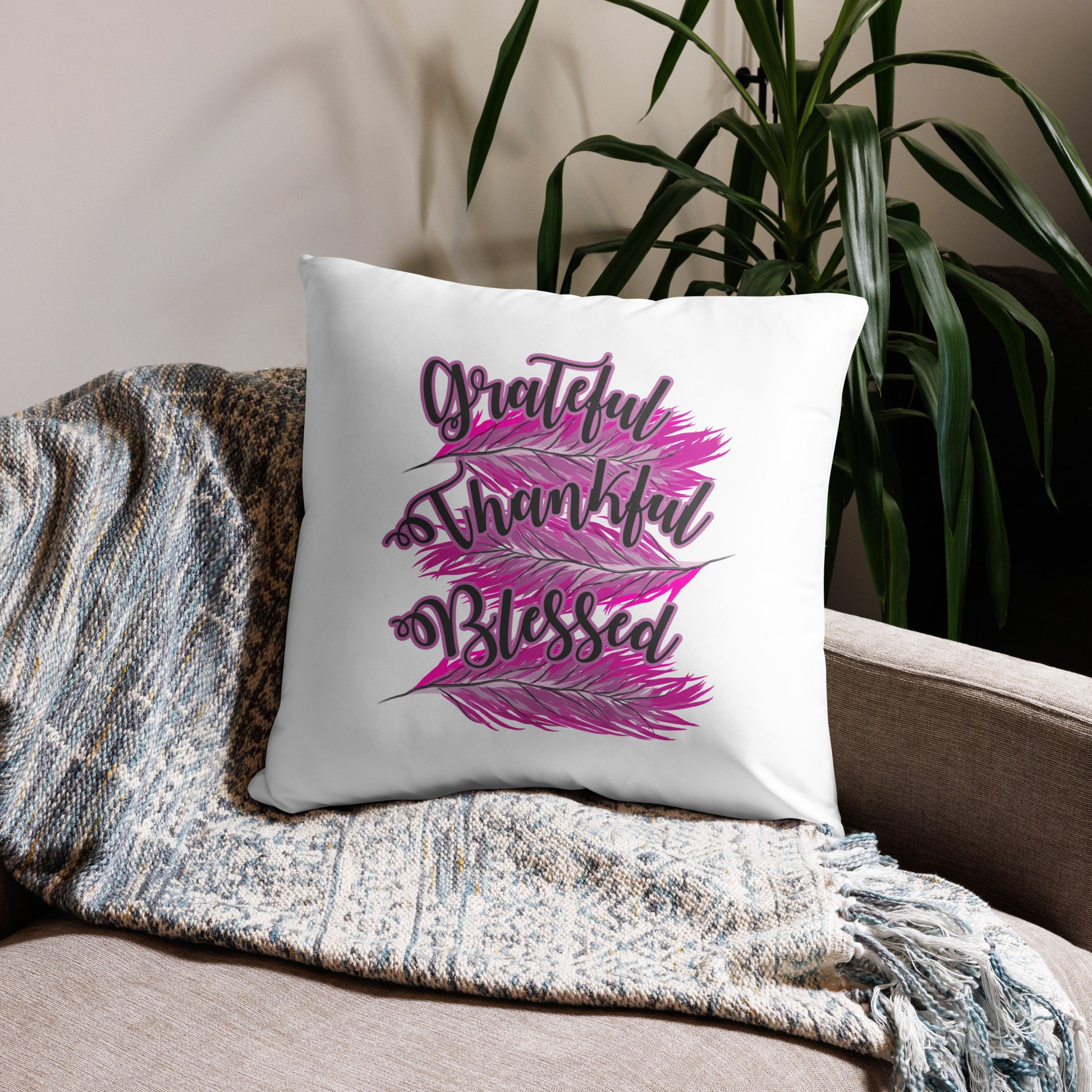 Grateful Thankful Blessed Pink Basic Pillow