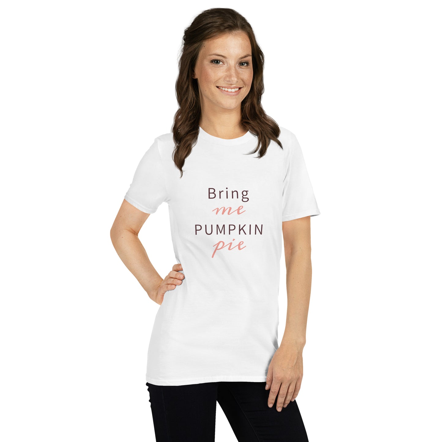 Bring Me Pumpkin Pie Short-Sleeve Unisex T-Shirt
