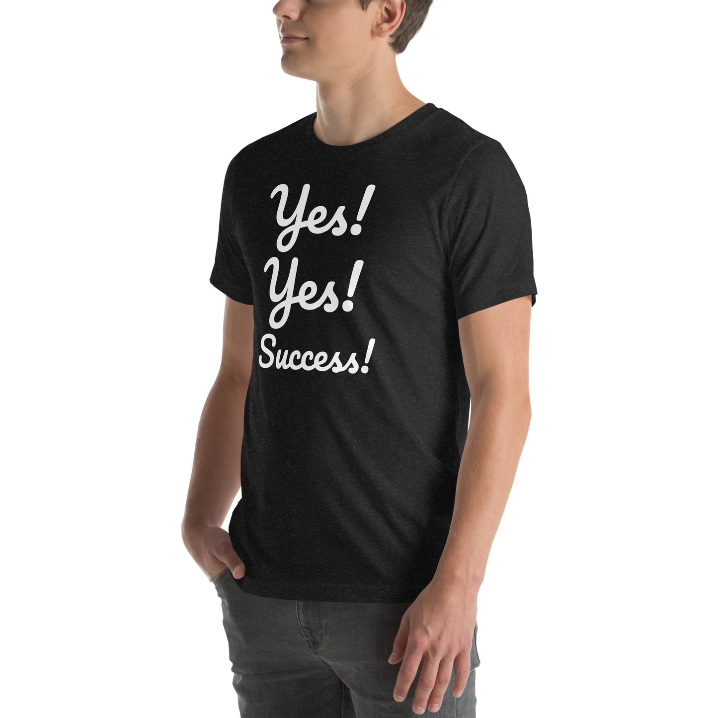 Yes Yes Success! Do it Lady Shirt