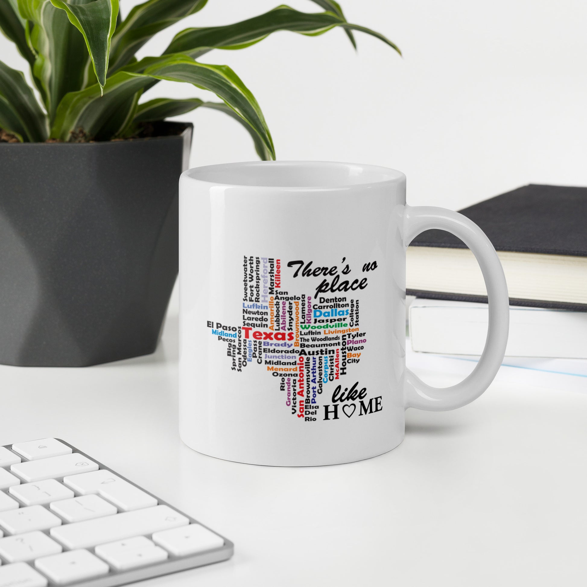 No Place Like Texas White Glossy Mug