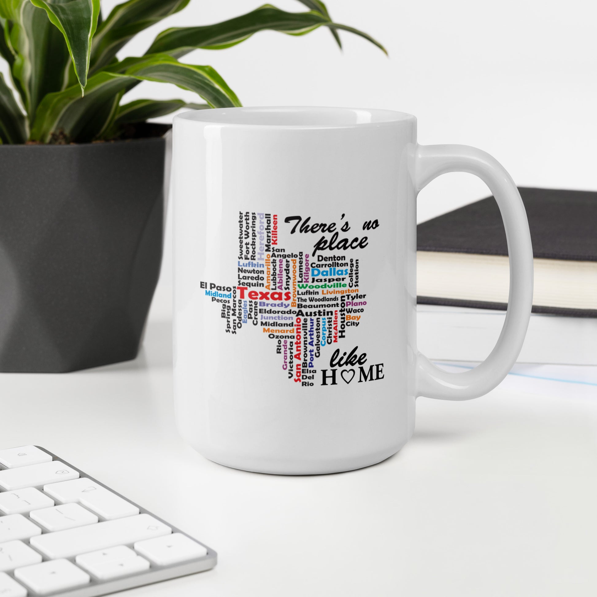 No Place Like Texas White Glossy Mug