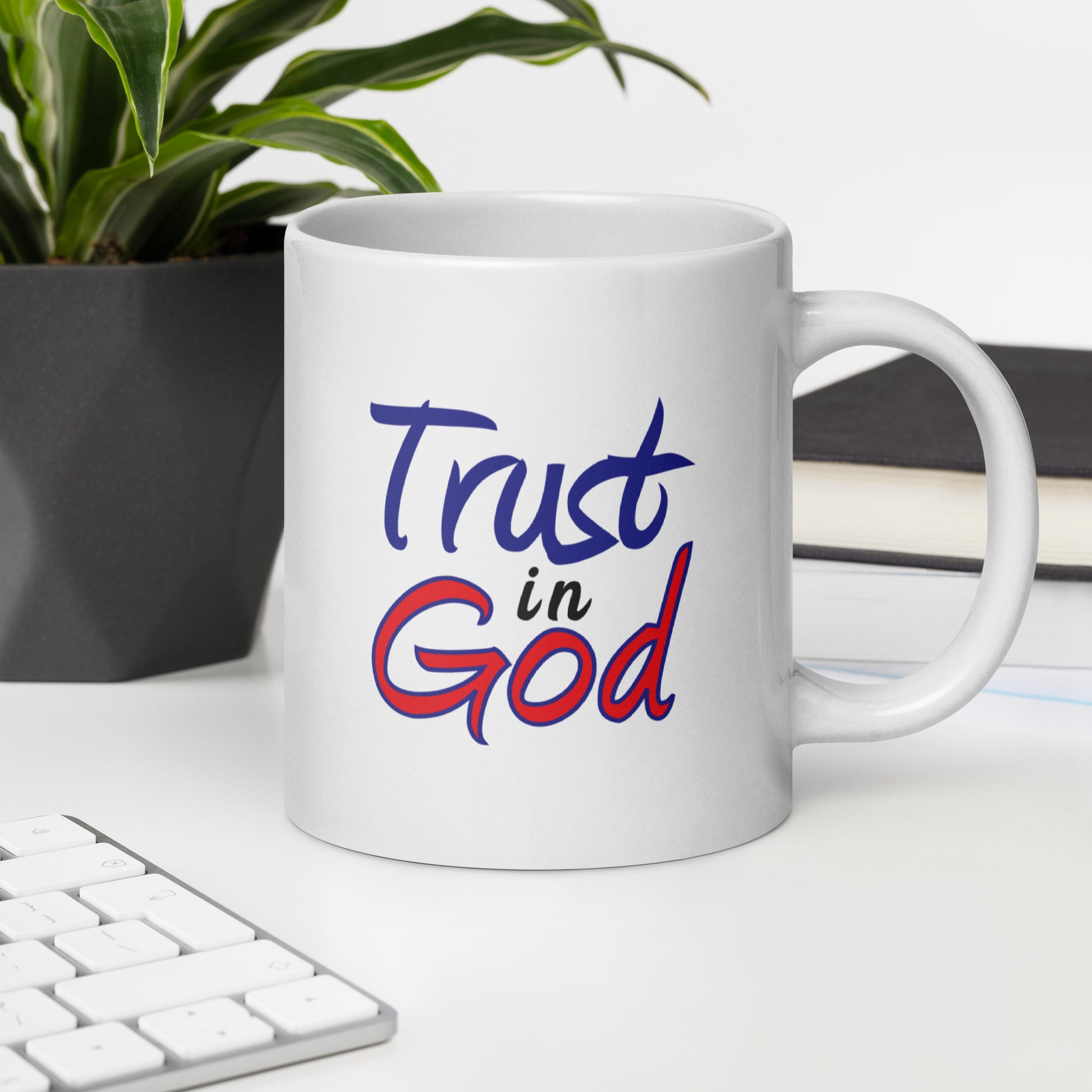 Trust in God White Glossy Mug