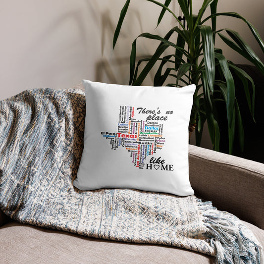 No place like home in Texas Basic Pillow 18″×18″