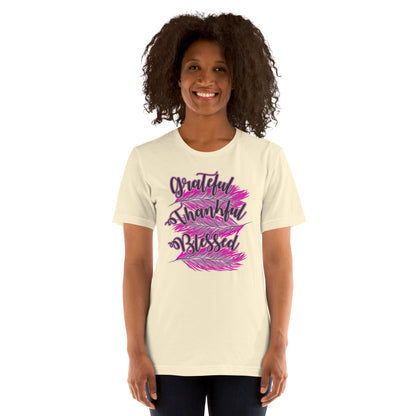 Thankful Grateful Blessed Pink Ladies Unisex t-shirt Natural