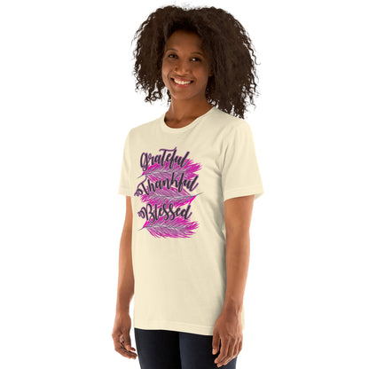 Thankful Grateful Blessed Pink Ladies Unisex t-shirt