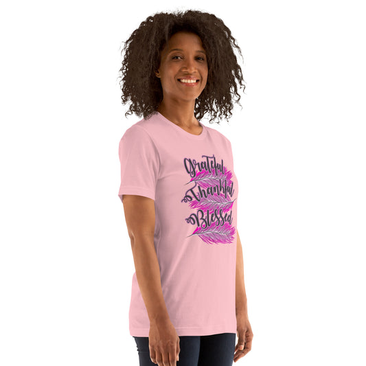 Thankful Grateful Blessed Pink Ladies Unisex t-shirt