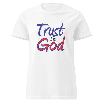 Trust in God Women’s Basic Tee White